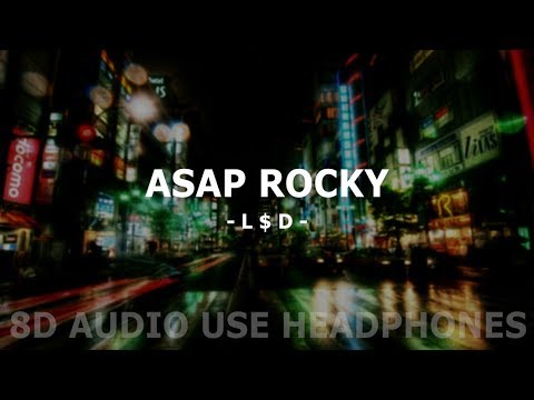 ASAP Rocky - L$D ll Lyrics + 8D AUDIO