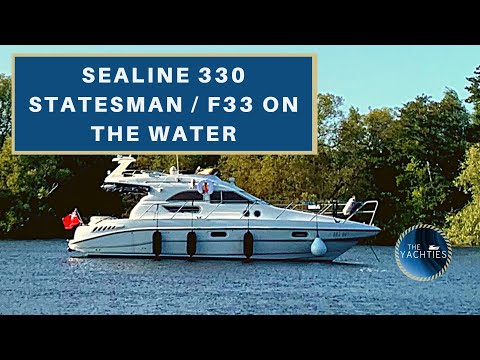 Sealine 330 Statesman / F33 on the water | The Yachties