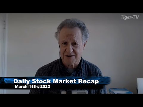 March 11th, Daily Market Recap - 2022