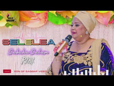 SELELEA REMIX / NIKUMBATIE BY SABAHA SALUM MUCHACHO