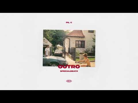 PIL C - OUTRO (prod. SPECIALBEATZ)