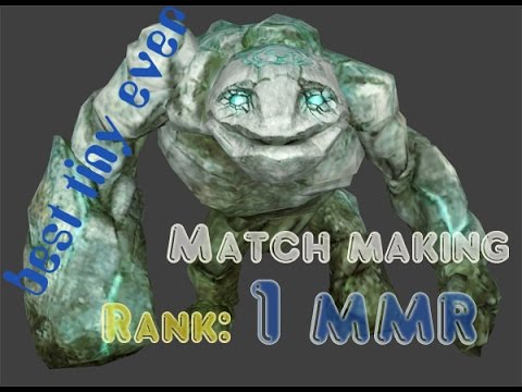 [Dota 2] How to play: Tiny - 1 MMR - The "Best" Tiny In the world