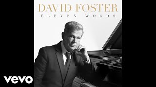 Download Lagu David Foster Eternity MP3 dan Video MP4 Gratis