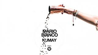 Mario Bianco - Kumay