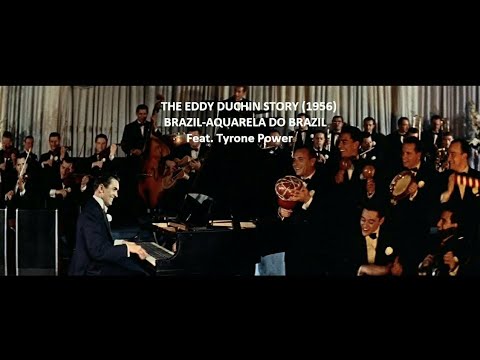 Music From The Eddy Duchin Story (1956) Brazil- Aquarela do Brazil- Feat. Tyrone Power