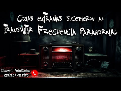 TERROR AT A RADIO STATION TRANSMITTING A PARANORMAL FREQUENCY | TERROR PHONE CALLS