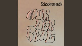 Musik-Video-Miniaturansicht zu Nur der RWE Songtext von Schockromantik