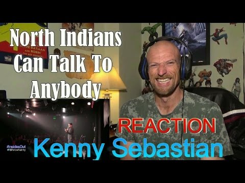 Kenny Sebastian | Stand Up | North Indians Can Talk To Anybody | Reaction