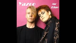 Yazoo – Only You &amp; Mr Blue ( 1982-1983 )