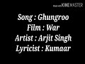 Ghungroo song with lyrics | Hritik roshan,Vanni kappor | Arjit singh, Shilpa rao | War