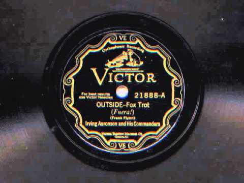 Outside by Irving Aaronson and His Commanders, 1929