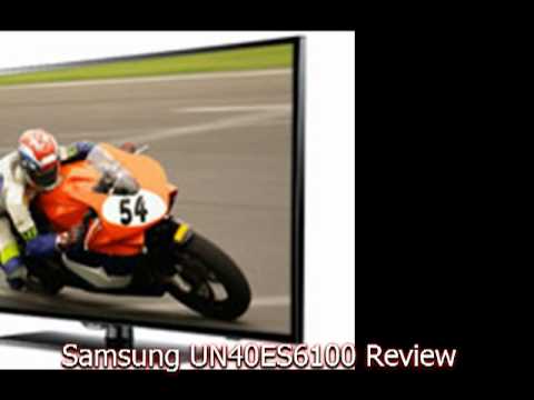 Samsung UN40ES6100 Review