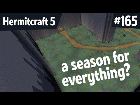 A season for everything? — Hermitcraft 5 ep 165