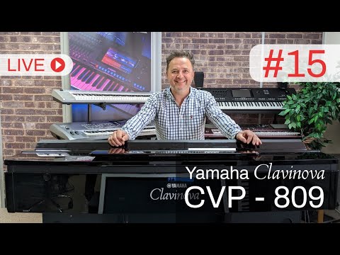 Casual Keyboards LIVE (#15)  Yamaha CVP-809 Styles, Registrations, and Playlist