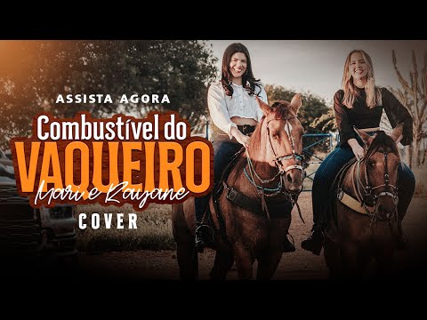 COMBUSTÍVEL DO VAQUEIRO - MARI E RAYANE (COVER THULLIO MILIONÁRIO)