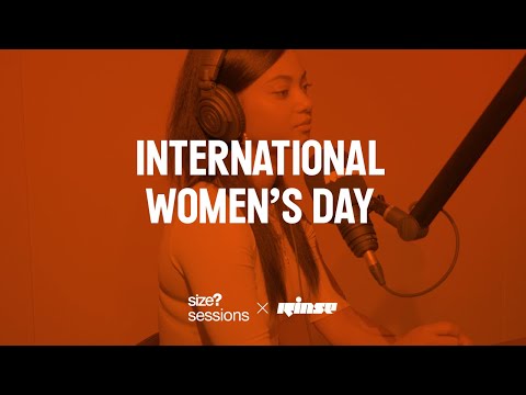 size? sessions: International Women's Day feat. Sarah Story, DJ Flight, Taylah Elaine & Jyoty