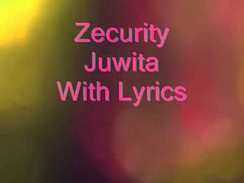 Zecurity - Juwita (lyrics)