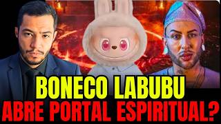 É VERDADE QUE BONECOS LABUBU PODEM ABRIR PORTAIS ESPIRITUAIS?