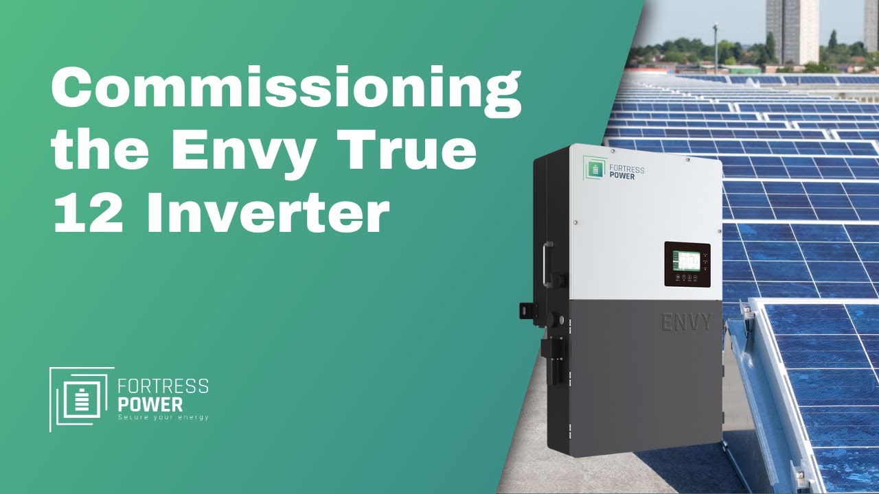 Puesta en servicio del inversor Fortress Power Envy True 12
