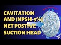 Pump Cavitation And Net Positive Suction Head