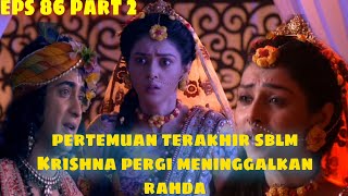 Download lagu RHADA KRISHNA ANTV eps 86 tayang Januari 2021, pertemuan terakhir rahda &krisna bikin baper🥺 mp3