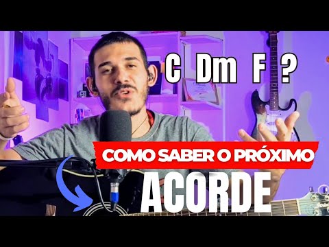 Como saber o PRÓXIMO ACORDE no violão | Aprenda tocar de ouvido em 2 passos !