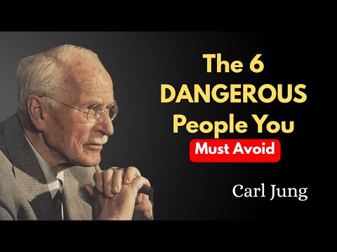 The 6 DANGEROUS People You Must Avoid  ||CARL JUNG||Motivation||#Inspiration#||