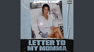 Letter To My Mamma