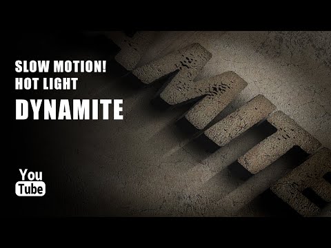 Slow Motion!, Hot Light - Dynamite