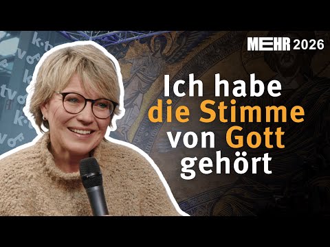 Ich habe die Stimme von Gott gehört I MEHR 2026 I mit Andrea Ballschuh
