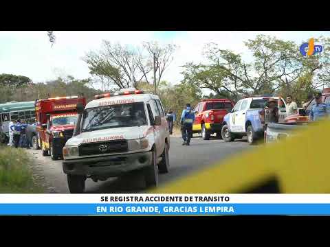 SE REGISTRA ACCIDENTE DE TRANSITO EN RIO GRANDE, GRACIAS LEMPIRA