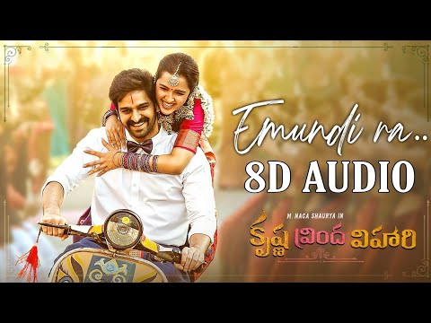 Emundi Ra 8D Song | Krishna Vrinda Vihari | Naga Shaurya | Shirley Setia | 8D RsCreations