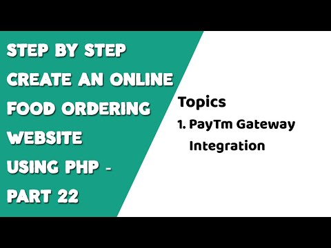 Step by step create an Online Food Ordering website using PHP Part 22