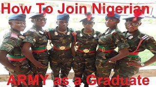 How To Join Nigerian Army As A Graduate - DIRECT SHORT SERVICE VACANCY..