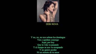 COSTA RICA- Debi Nova- No Nos Sobran Los Domingos / We Don't Have Too Many Sundays