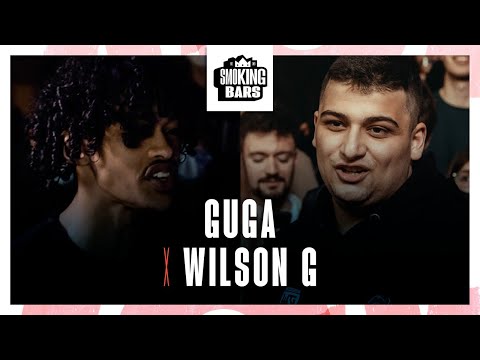 Guga VS Wilson G - SMOKING BARS