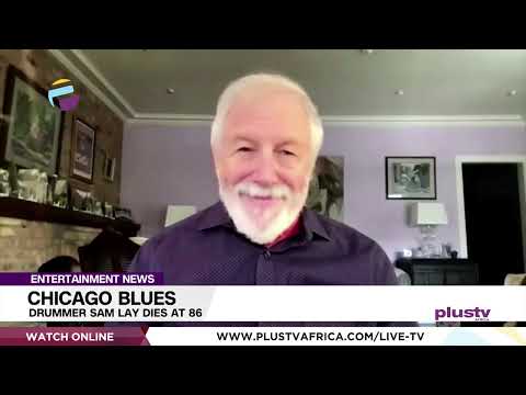 Chicago Blues: Drummer Sam Lay Dies at 86 | ENTERTAIMENT