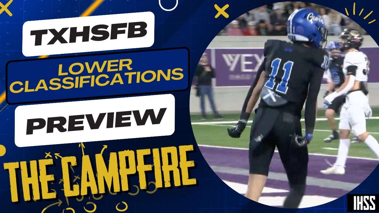The Campfire: Previewing The High School Football Lower Classifications in North Texas