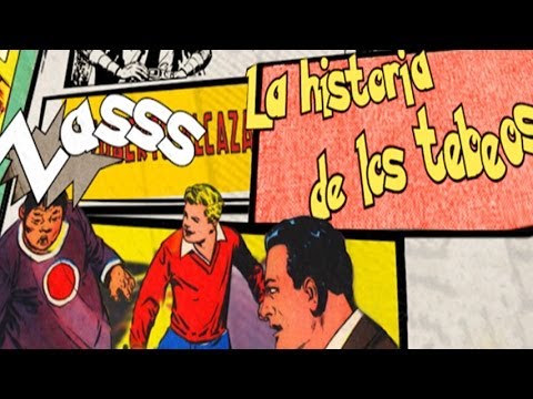 LA HISTORIA DE LOS TEBEOS