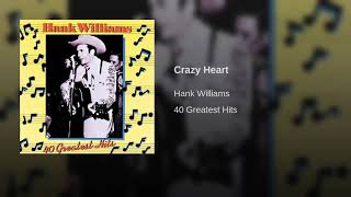 HANK WILLIAMS -- Crazy Heart