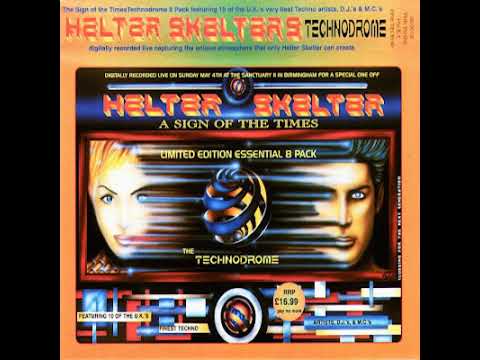 Dj Jay Prescott Helter Skelter 18, a Sign of the Times - Technodrome 04.05.1997