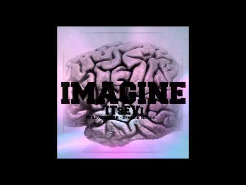 Derrick Royce FKA ITsEVi-Imagine (Official Audio) #TMBF