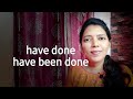 Have done, Have been done - Difference | Spoken English THROUGH TAMIL