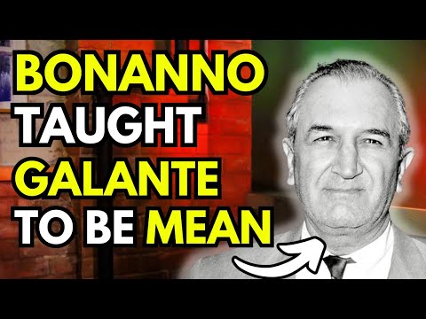 Did Joe Bonanno TEACH Carmine Galante to be MEAN to his MEN ?