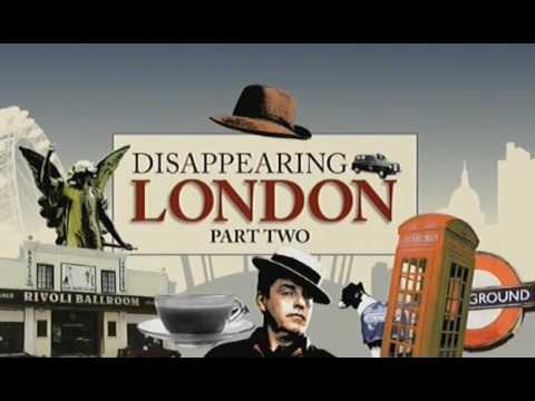 Disappearing London   S02E06 (2007)
