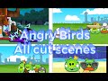 Angry Birds All Cutscenes 1080p