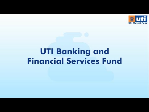 UTI Banking and Financial Services Fund