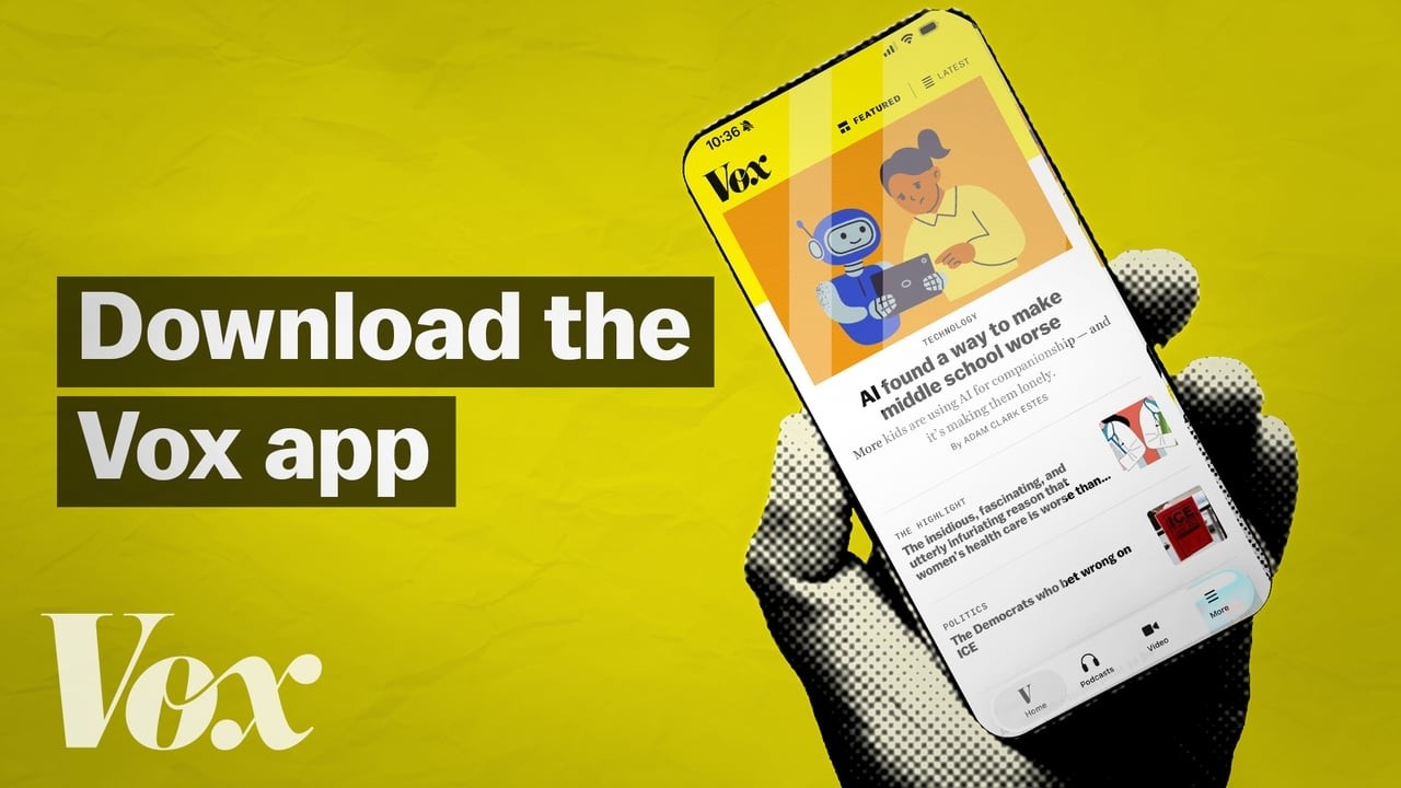Your world, explained by Vox: Download our new app