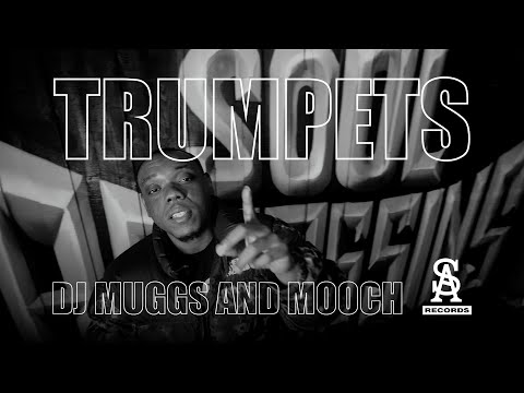 DJ MUGGS & MOOCH - Trumpets (Official Video)