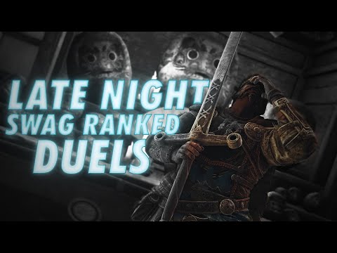 Late Night SWEG Highlander Ranked Duels [For Honor]